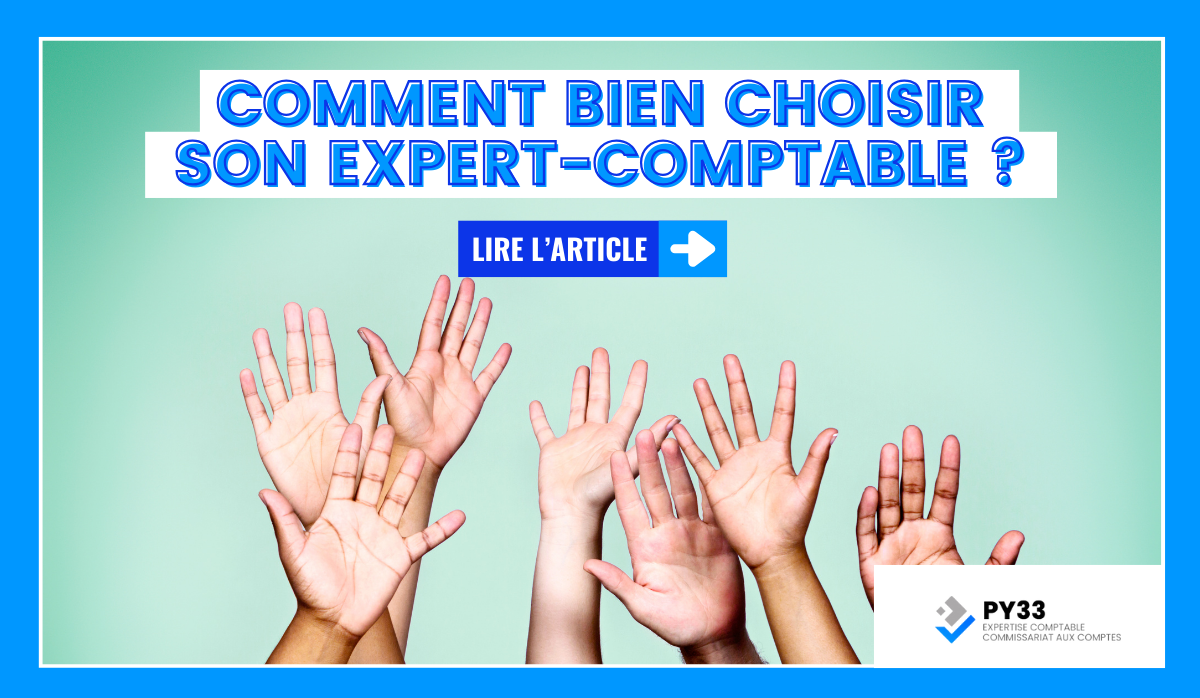 Comment bien choisir son expert-comptable ?