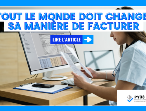 Du micro-entrepreneur au grand groupe, tout le monde doit changer sa manière de facturer