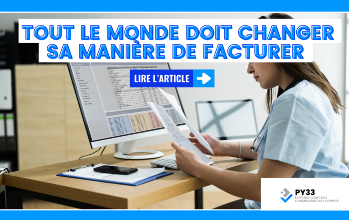 Du micro-entrepreneur au grand groupe, tout le monde doit changer sa manière de facturer