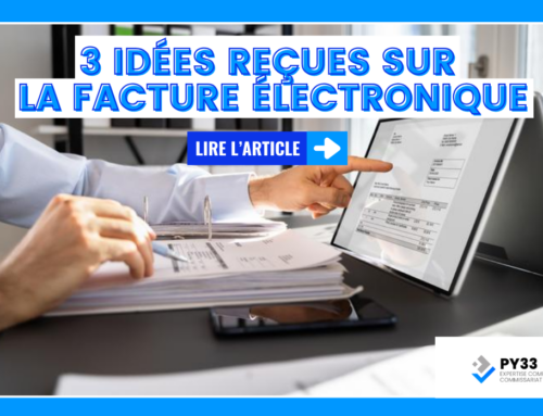 3 idées reçues sur la facture électronique