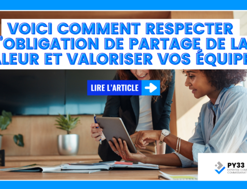 Voici comment respecter l’obligation de partage de la valeur et valoriser vos équipes