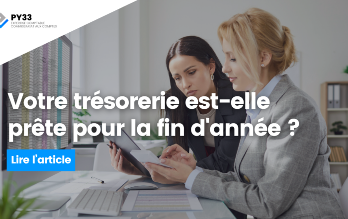 Votre trésorerie est-elle prête pour la fin d'année ?